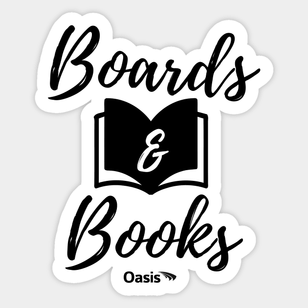 Oasis Boards & Books LifeGroup! Sticker by Oasis Community Church